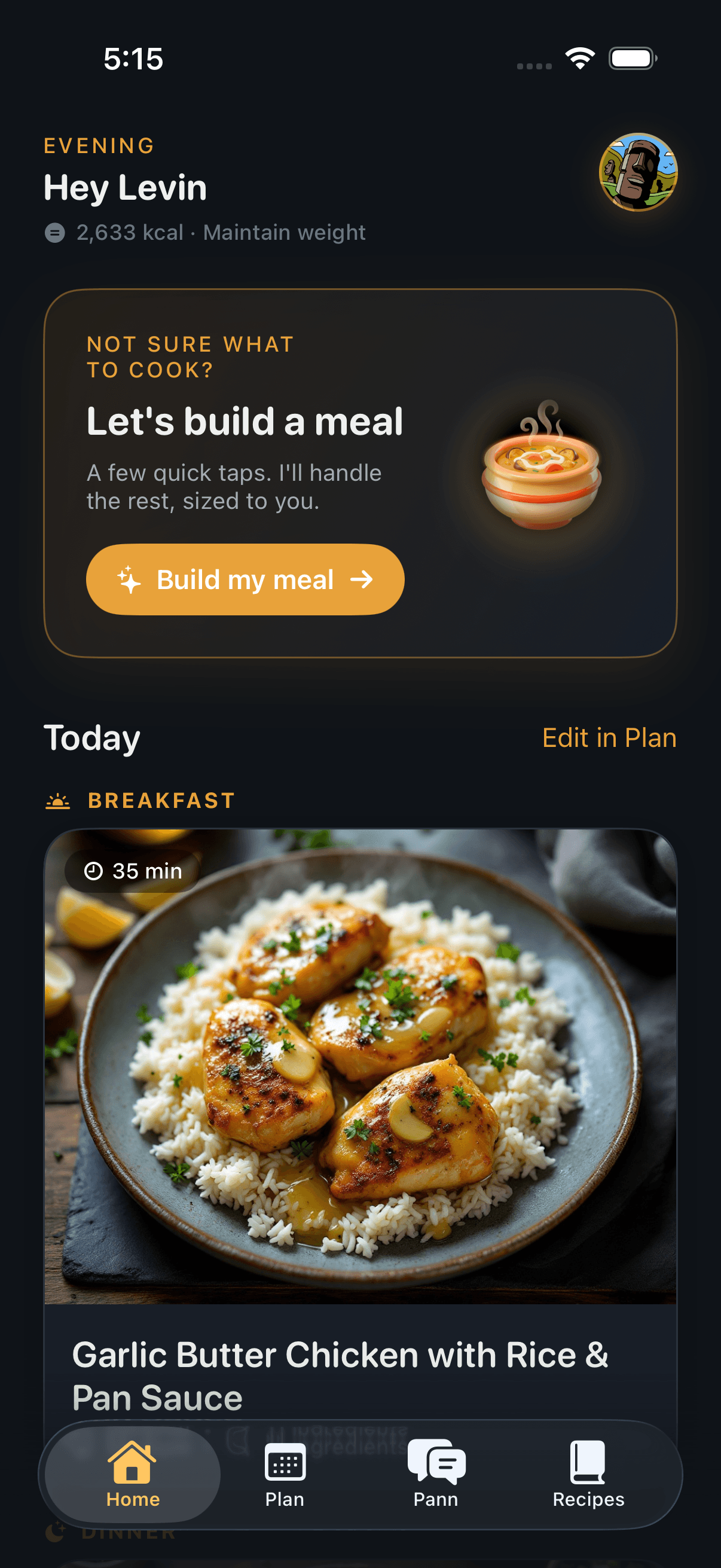 Pann home screen: a Build my meal card that asks a few quick questions when you're not sure what to cook